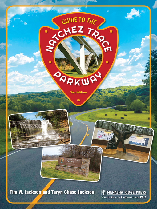 Title details for Guide to the Natchez Trace Parkway by Tim Jackson - Available